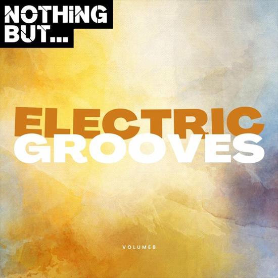 Nothing But... Electric Grooves, Vol. 08 - cover.jpg
