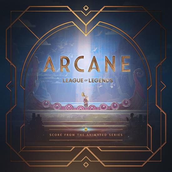 Arcane League of Legends Soundtrack - cover.jpg