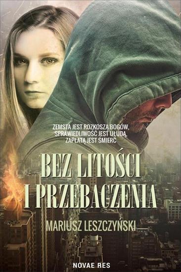 2020-03-22 - Bez litosci i przebaczenia - Mariusz Leszczynski.jpg