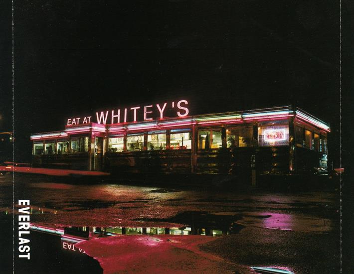 2000 - Eat at Whiteys - Everlast - Eat at Whiteys - Inside.JPG